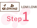 LOMILOMI Step1